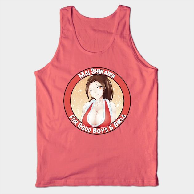 For Good Boys & Girls Tank Top by KirbyAustria